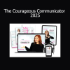Briana MacWilliam The Courageous Communicator 2025 course