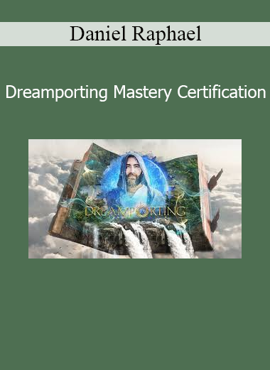 Daniel Raphael Dreamporting Mastery Certification course