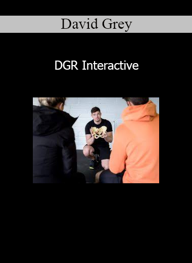 David Grey DGR Interactive course