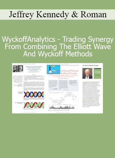 Jeffrey Kennedy & Roman Bogomazov WyckoffAnalytics Trading Synergy From Combining The Elliott Wave And Wyckoff Methods course