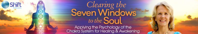 Anodea Judith - Clearing the Seven Windows to the Soul 2022