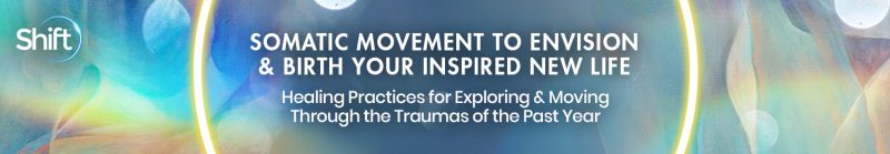 Bernadette Pleasant - Somatic Movement to Envision & Birth Your Inspired New Life