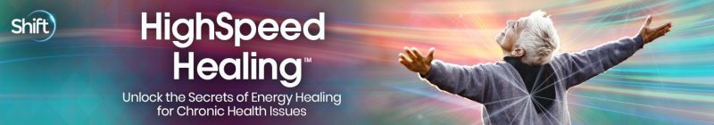 Debora Wayne - HighSpeed Healing™ Unlock the Secrets of Energy Healing for Chronic Health Issues 2022