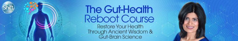 Dr. Trupti Gokani - The Gut-Health Reboot Course 2022