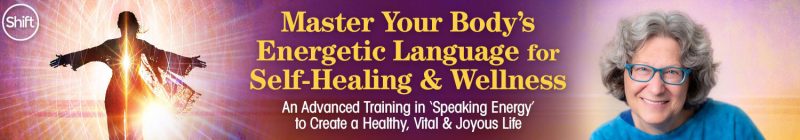 Ellen Meredith - Master Your Body's Energetic Language for Self-Healing & Wellness