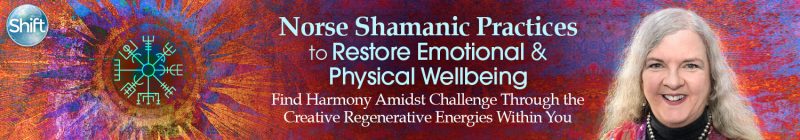 Evelyn C. Rysdyk - Norse Shamanic Practices to Restore Emotional and Physical Wellbeing 2022