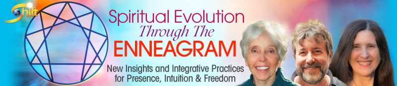 Helen Palmer, Russ Hudson & Jessica Dibb - Spiritual Evolution Through the Enneagram