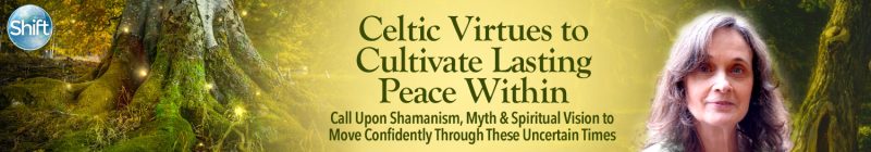 Jane Burns - Celtic Virtues to Cultivate Lasting Peace Within 2022