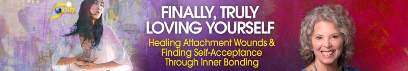 Margaret Paul - Finally, Truly Loving Yourself