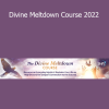 Mirabai Star - Divine Meltdown Course 2022