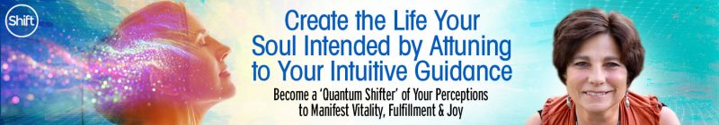 Mona Delfino - Create the Life Your Soul Intended by Attuning to Your Intuitive Guidance 2022
