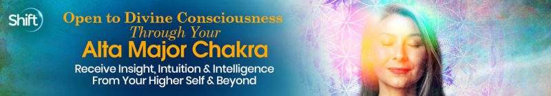 Rev. Tiffany Jean Barsotti, PhD - Open to Divine Consciousness Through Your Alta Major Chakra 2022