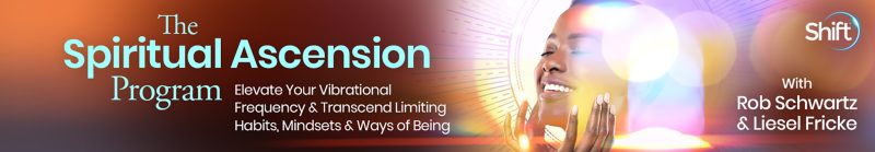 Rob Schwartz & Liesel Fricke - The Spiritual Ascension Program 2023