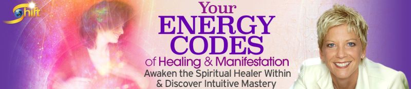 Sue Morter - Your Energy Codes of Healing & Manifestation