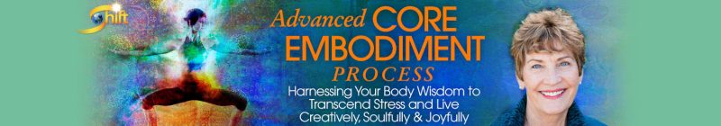 Suzanne Scurlock - Advanced Core Embodiment Process™ & Practices