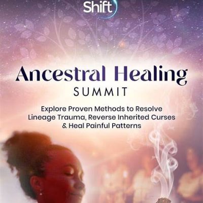 The Shift Network - Ancestral Healing Summit 2023
