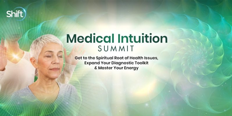 The Shift Network - Medical Intuition Summit 2023