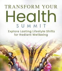 The Shift Network - Transform Your Health Summit 2021