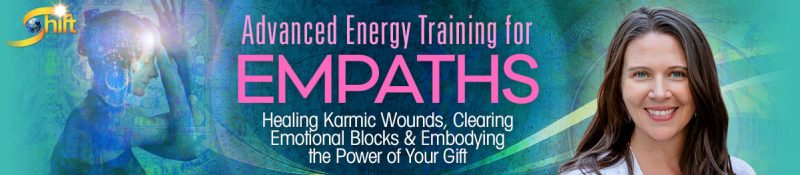 Wendy De Rosa - Advanced Energy Training for Empaths