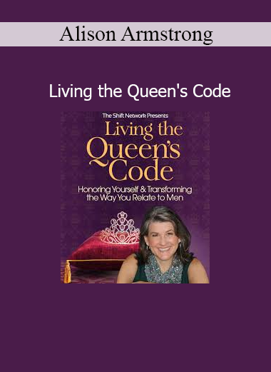 Alison Armstrong teaching women how to embody feminine power and transform relationships through the Queen’s Code principles