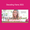 Amanda Frances Decoding Fame 2021 personal branding and visibility course
