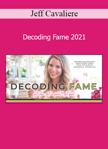Amanda Frances Decoding Fame 2021 personal branding and visibility course