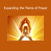 Andrew Harvey teaching the sacred art of prayer as a path to divine connection, spiritual passion, and transformative action