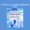 Anthony Abbagnano teaching Conscious Connected Breathwork techniques for healing and transformation in 2025