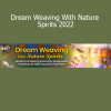Ariella Daly sharing practices for connecting with nature spirits and weaving dreams through shamanic and animist traditions