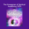 Beatrice Chestnut teaching the Enneagram as a path to spiritual awakening, self-realization, and personal growth in 2024