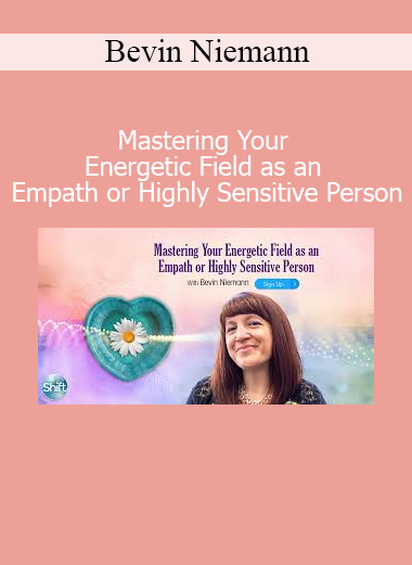 Bevin Niemann teaching empaths and HSPs how to manage their energy, set boundaries, and thrive with sensitivity