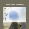 Bob Stahl teaching mindfulness practices to support emotional healing, stress reduction, and inner peace