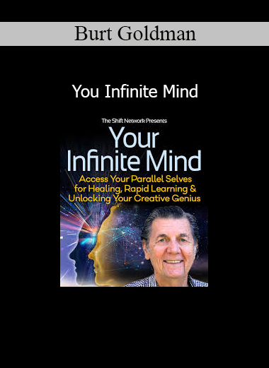 Burt Goldman teaching mind empowerment techniques to unlock creativity, intuition, and higher consciousness