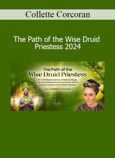 Collette Corcoran teaching the sacred traditions and spiritual practices of the Wise Druid Priestess path in 2024