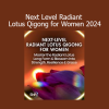 Daisy Lee teaching advanced Radiant Lotus Qigong practices to empower women’s health, vitality, and inner balance in 2024