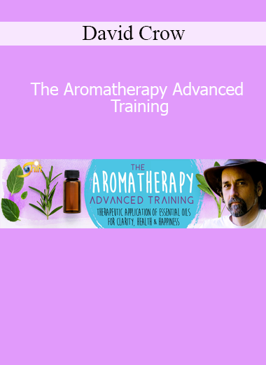 David Crow teaching advanced aromatherapy techniques for healing, energetic balance, and spiritual insight