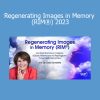 Dr. Deb Sandella teaching Regenerating Images in Memory (RIM®) 2023 Course – Emotional Healing and Inner Transformation