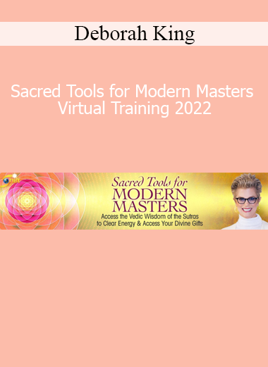 Deborah King sharing sacred energy healing tools and spiritual practices for modern-day transformation and mastery