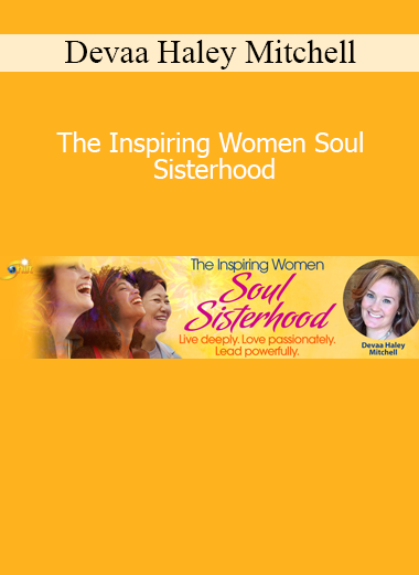 Devaa Haley Mitchell leading a community of women into spiritual empowerment, sisterhood, and soulful living