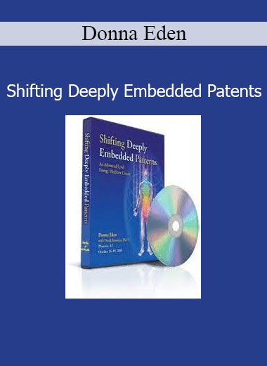 Donna Eden Shifting Deeply Embedded Patterns energy healing course cover image