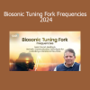 Dr. John Beaulieu presenting Biosonic Tuning Fork Frequencies Course 2024 for Vibrational Healing