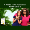 Dr. Shefali Tsabary 4 Weeks To An Awakened Family Level 1 course download