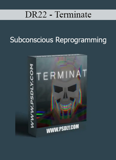 DR22 presenting Terminate – Subconscious Reprogramming to help rewire limiting beliefs and activate inner transformation