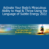 Ellen Meredith teaching Activate Your Body's Miraculous Ability to Heal 2022 Course – Energy Medicine and Self-Healing Practices