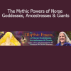 Evelyn Rysdyk teaching the wisdom and transformative power of Norse feminine archetypes and mythic beings