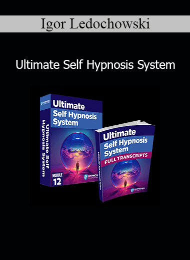 Igor Ledochowski presenting the Ultimate Self Hypnosis System for personal transformation and subconscious reprogramming