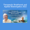 Jim Morningstar teaching therapeutic breathwork and bioenergetic practices to release trauma and restore emotional balance