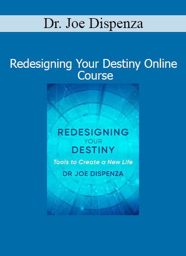Dr. Joe Dispenza teaching Redesigning Your Destiny online course to empower transformation through neuroscience and quantum principles