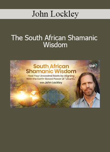 John Lockley teaching The South African Shamanic Wisdom Course - Embracing Ancestral Traditions and Healing