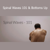Jon Yuen’s Spinal Waves 101 & Bottoms Up teaches spinal articulation, body control, and fluid movement from the ground up